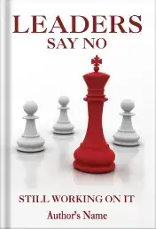 imgi_57_Leaders Say No Still Working on it