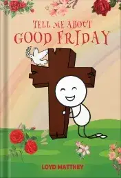 imgi_61_Tell Me About Good Friday